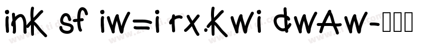 ink sf iw=i rx.kwi dwAw字体转换